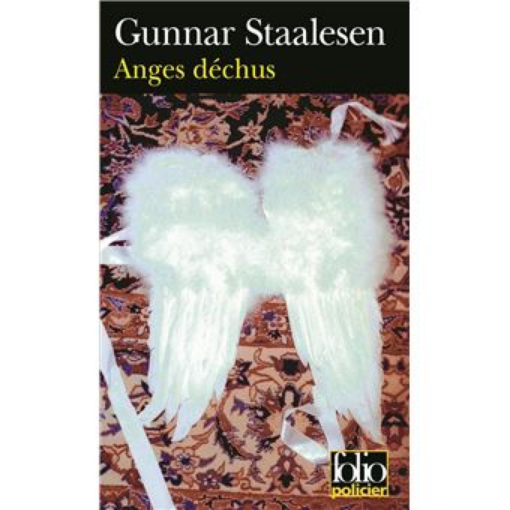 ANGES DECHUS - UNE ENQUETE DE VARG VEUM, LE PRIVE NORVEGIEN (STAALESEN GUNNAR)