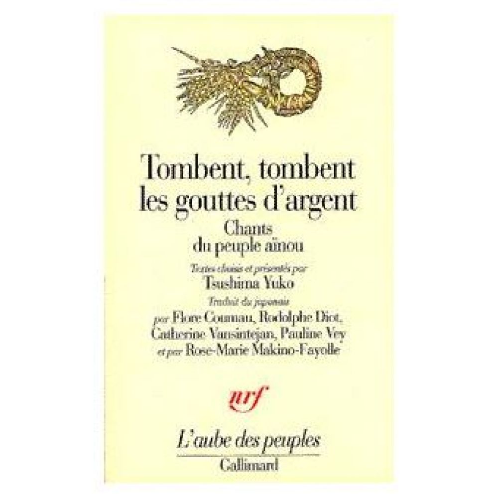TOMBENT, TOMBENT LES GOUTTES D'ARGENT CHANTS DU PEUPLE AINOU (TSUSHIMA YUKO)