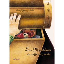 MYSTERE DU COFFRE A JOUETS (HOFFMANN-SCHICKEL - SALMON )