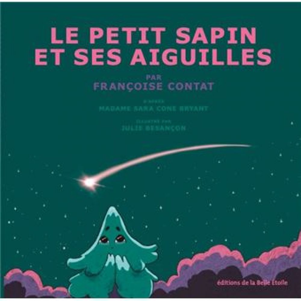LE PETIT SAPIN ET SES AIGUILLES (CONTAT/BESANCON)