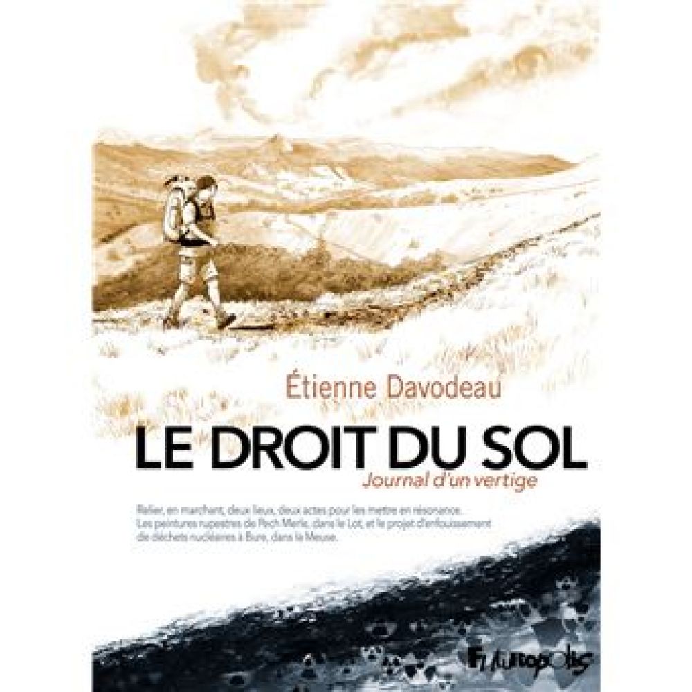 LE DROIT DU SOL - JOURNAL D'UN VERTIGE (DAVODEAU ETIENNE)