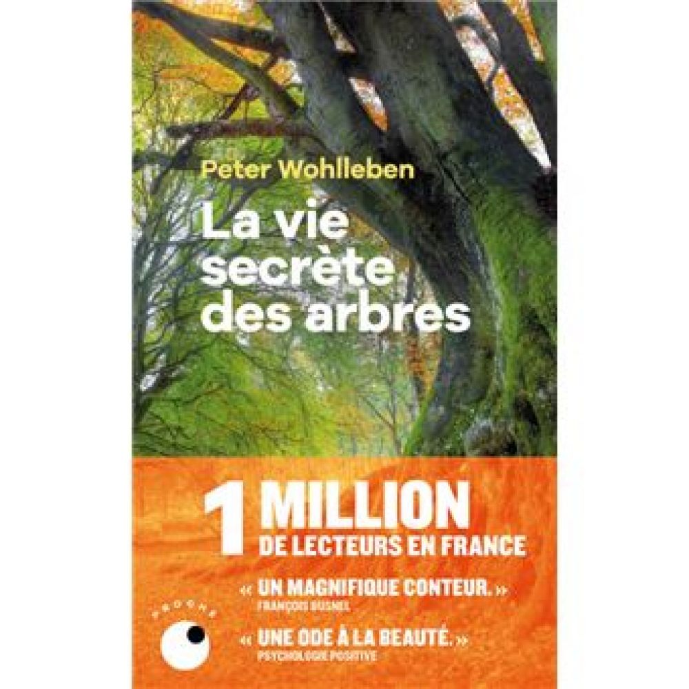 LA VIE SECRETE DES ARBRES (WOHLLEBEN PETER)