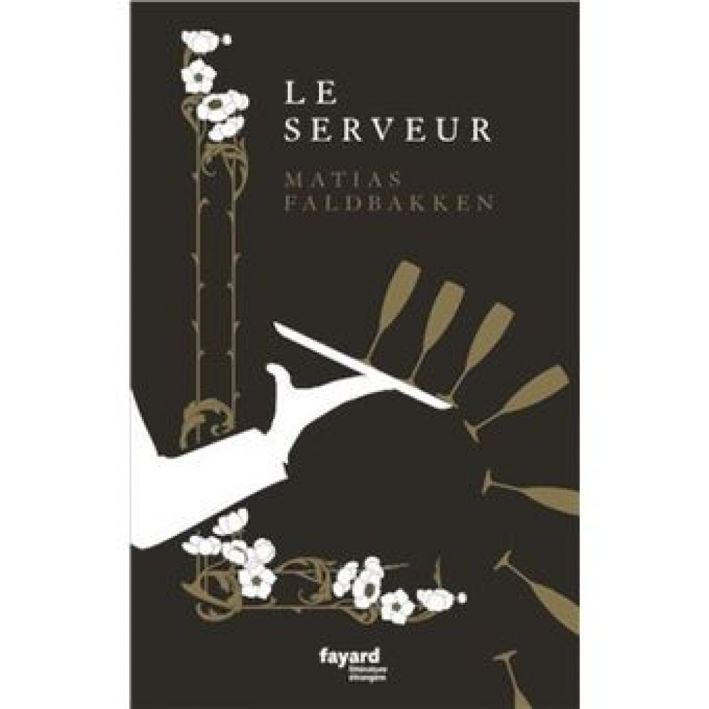 LE SERVEUR (FALDBAKKEN MATIAS)