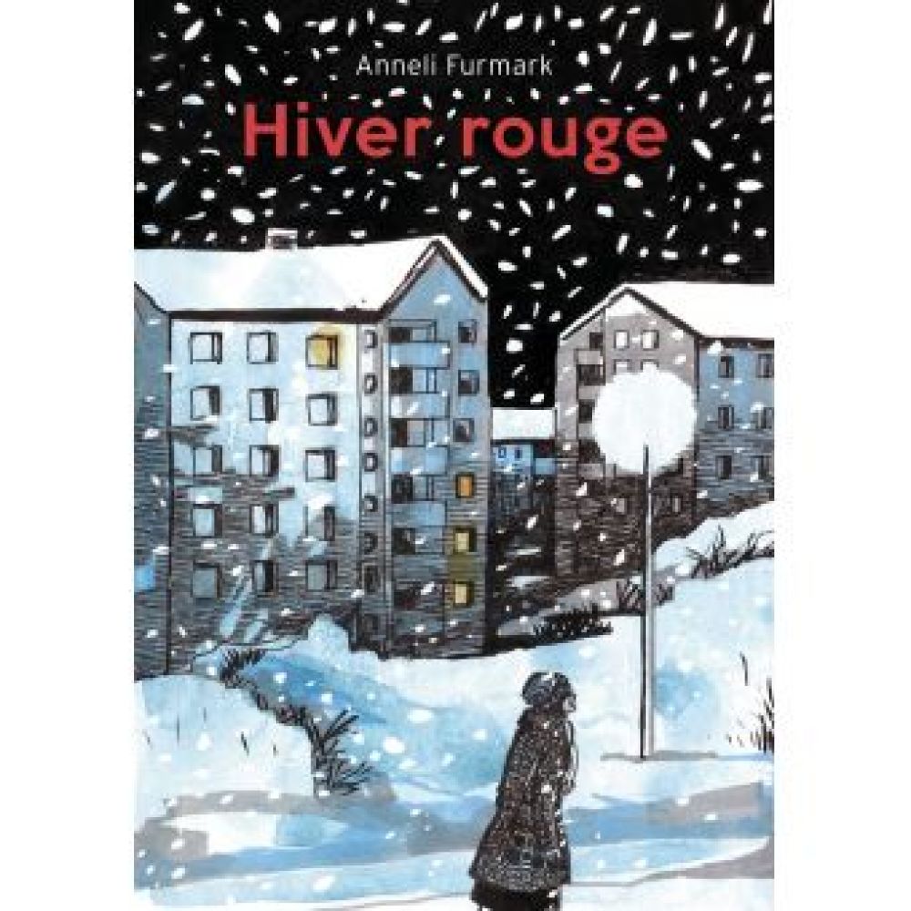 HIVER ROUGE (FURMARK ANNELI)