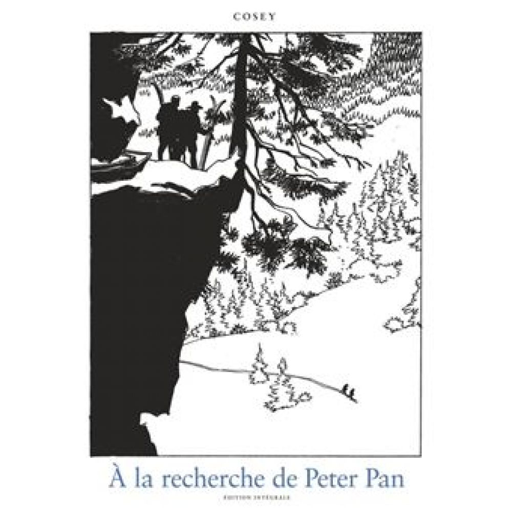 A LA RECHERCHE DE PETER PAN N/B (COSEY)