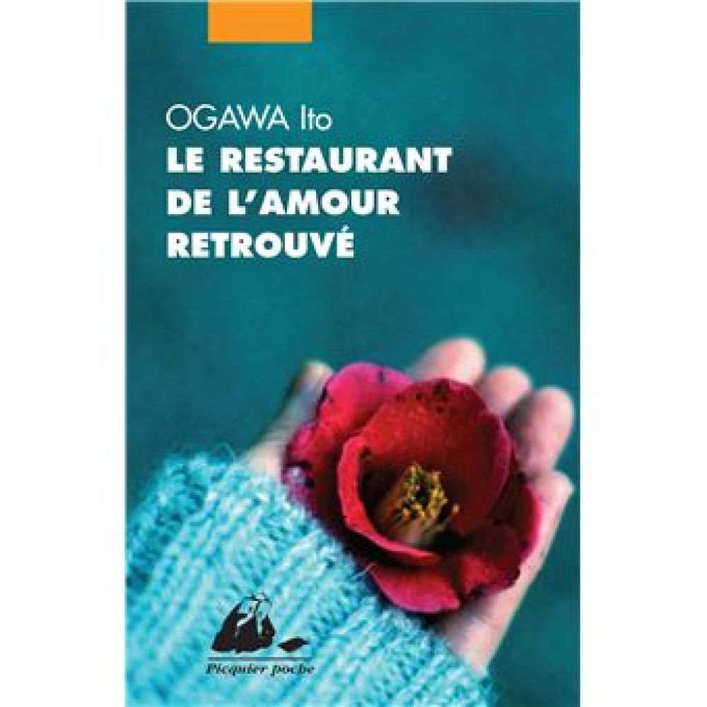 LE RESTAURANT DE L'AMOUR RETROUVE (OGAWA ITO)