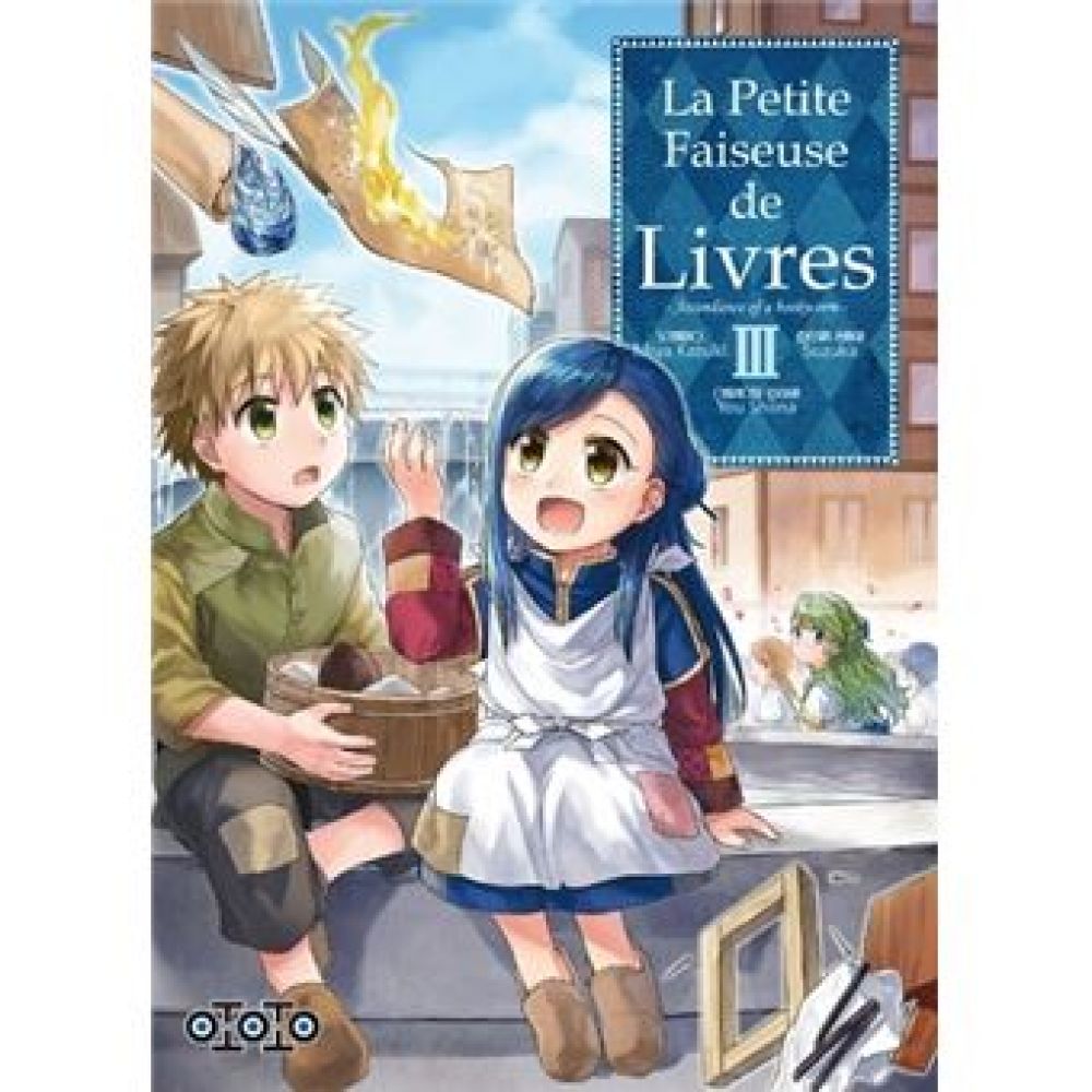 LA PETITE FAISEUSE DE LIVRE T03 (KAZUKI MIYA)