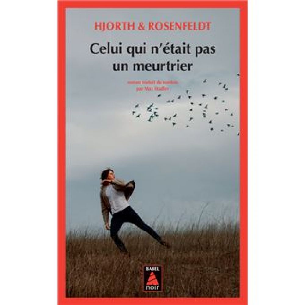 CELUI QUI N'ÉTAIT PAS MEURTRIER (HJORTH, MICHAEL)