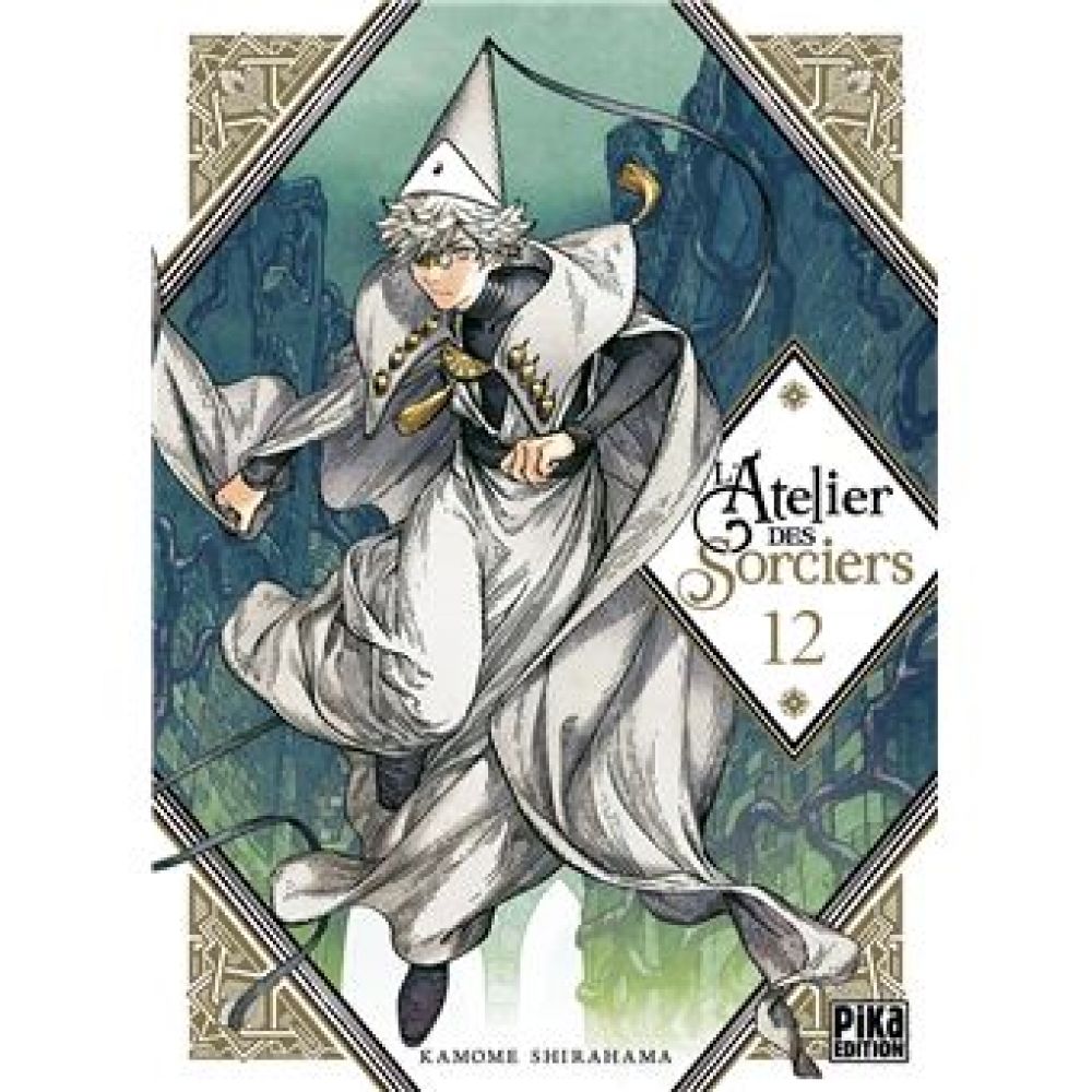 L'ATELIER DES SORCIERS T12 (KAMOME SHIRAHAMA, KAMOME SHIRAHAMA, FEDOUA LAMODIERE)
