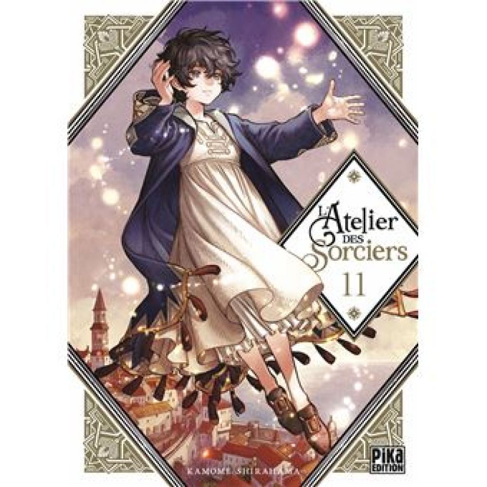L'ATELIER DES SORCIERS T11 (KAMOME SHIRAHAMA, KAMOME SHIRAHAMA, FEDOUA LAMODIERE)