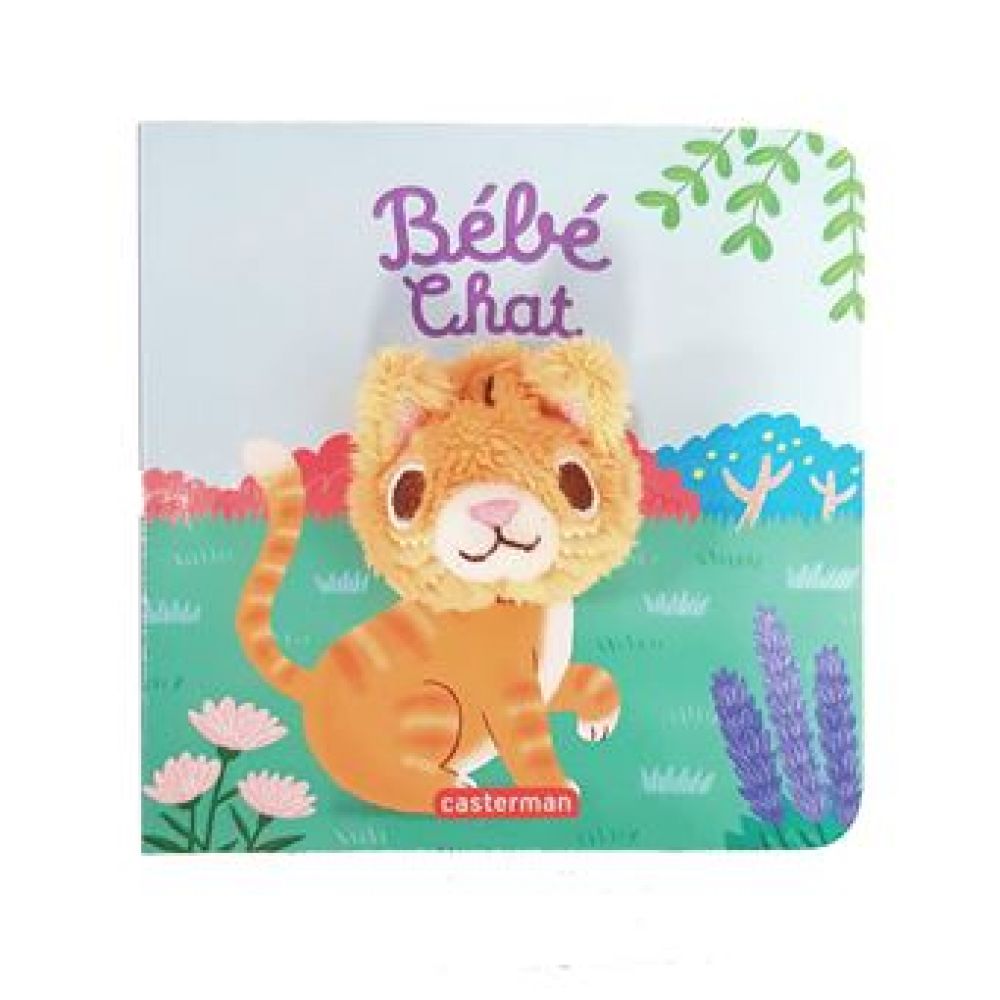 LES BEBETES - T105 - BEBE CHAT (CHETAUD/IMAGEBOOKS)