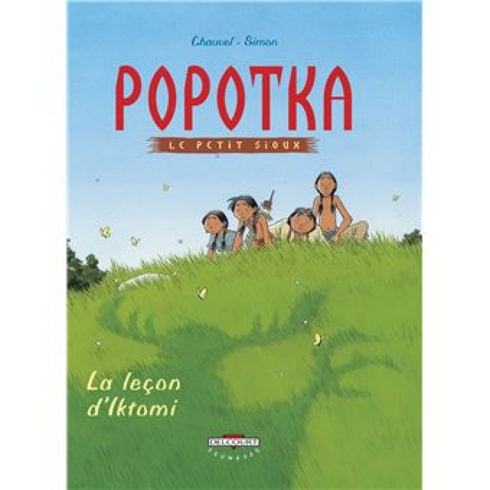 POPOTKA LE PETIT SIOUX T01 (FRED SIMON, DAVID CHAUVEL)