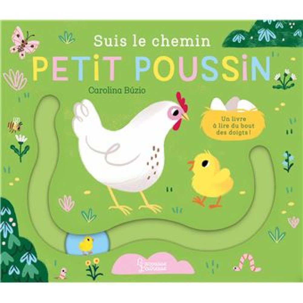 SUIS LE CHEMIN PETIT POUSSIN (CAROLINA BUZIO)
