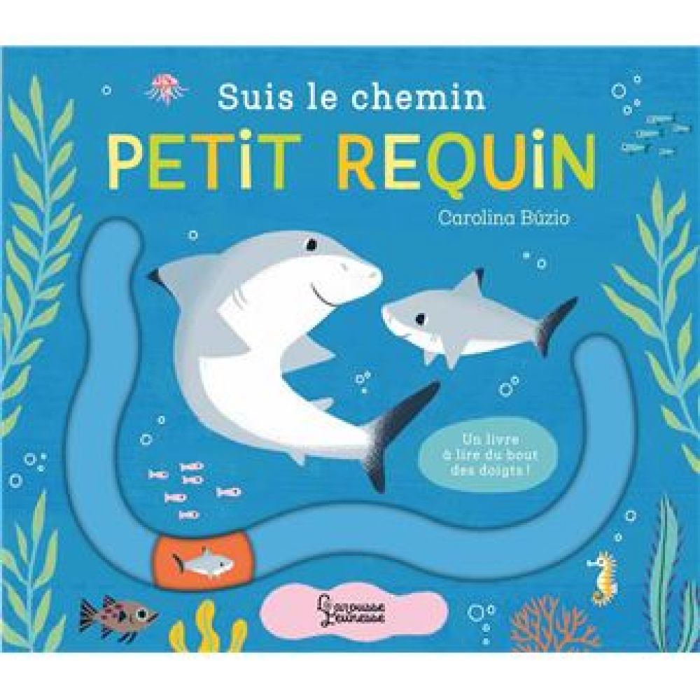 SUIS LE CHEMIN PETIT REQUIN (CAROLINA BUZIO)