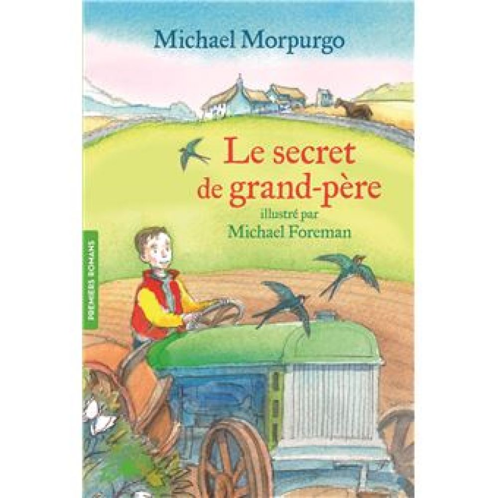 LE SECRET DE GRAND-PERE (MORPURGO/FOREMAN)