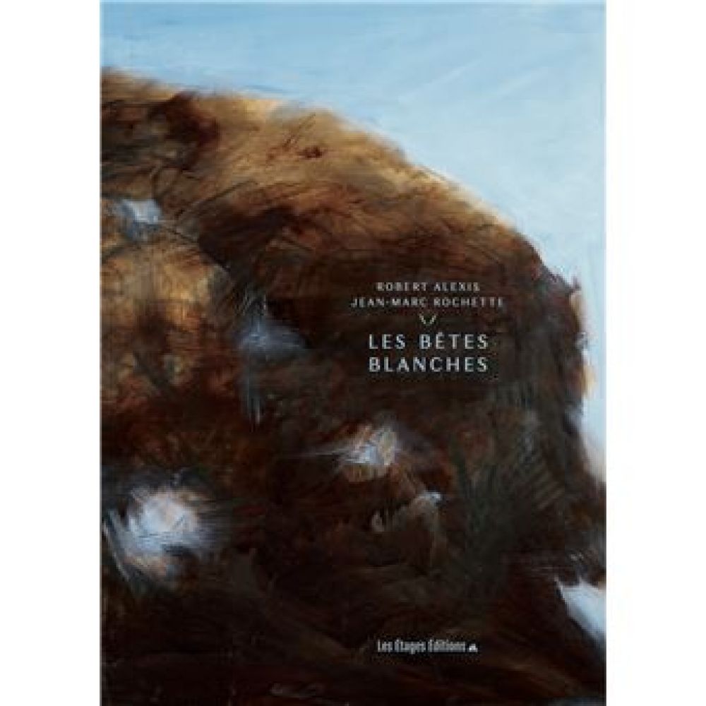 LES BETES (ROCHETTE/ALEXIS)