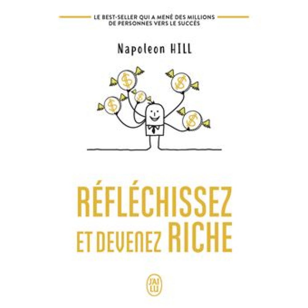 REFLECHISSEZ ET DEVENEZ RICHE