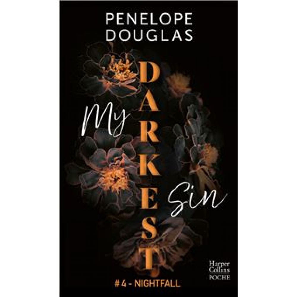 THE DEVIL'S NIGHT - T04 - MY DARKEST SIN - LA SERIE PHENOMENE DE DARK ROMANCE EN POCHE