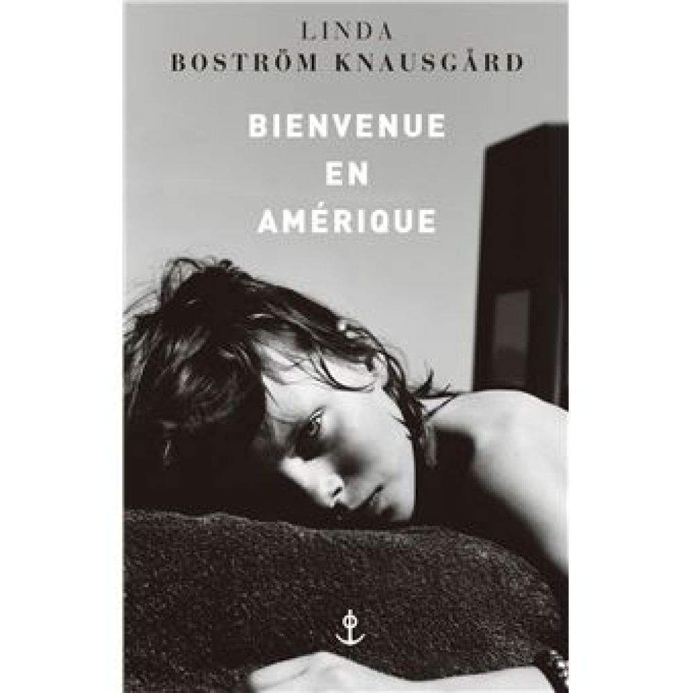 BIENVENUE EN AMERIQUE (KNAUSGARD L B.)