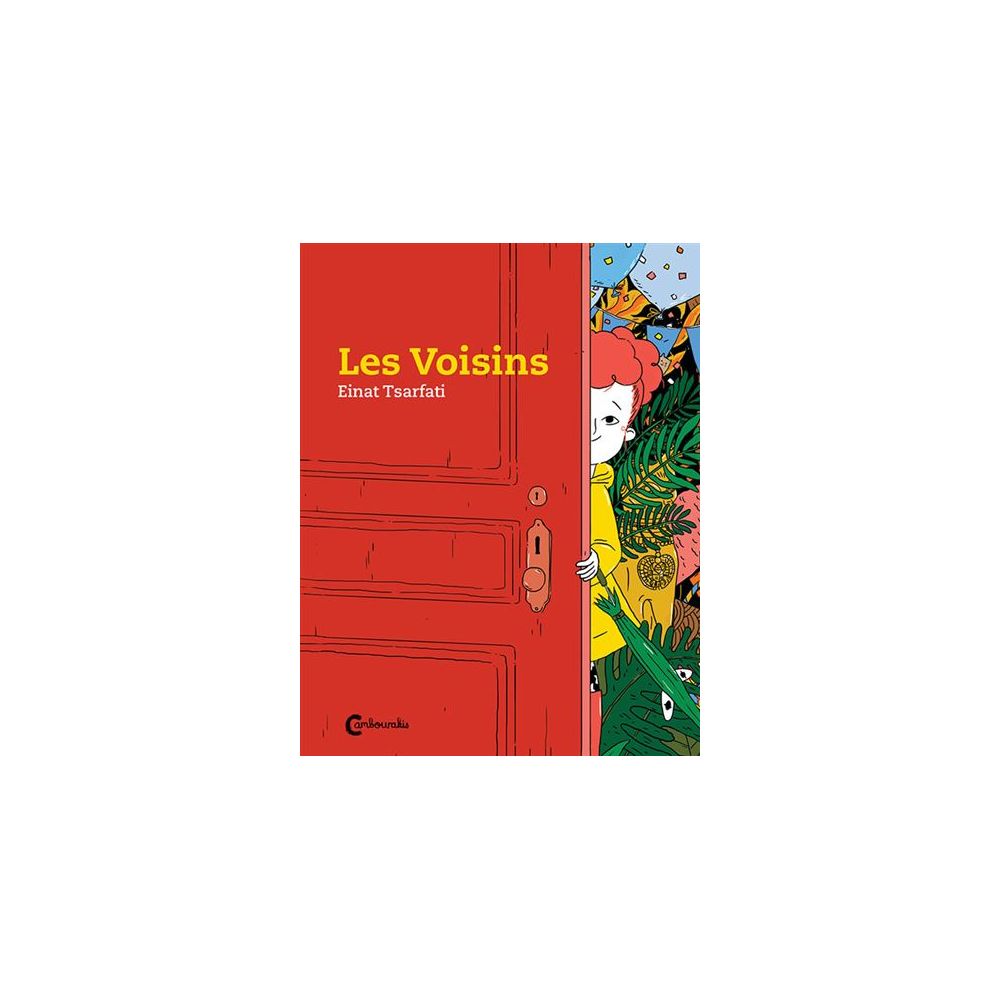 LES VOISINS (TSARFATI EINAT)