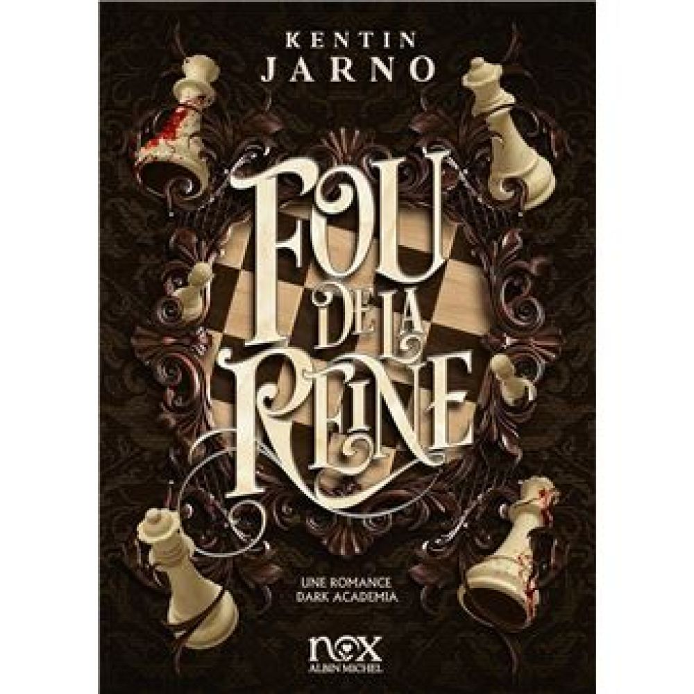 FOU DE LA REINE (JARNO KENTIN)