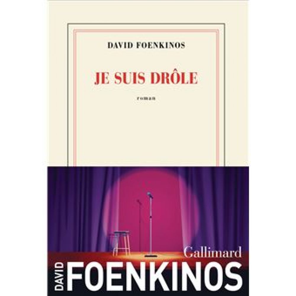 JE SUIS DROLE (FOENKINOS DAVID)