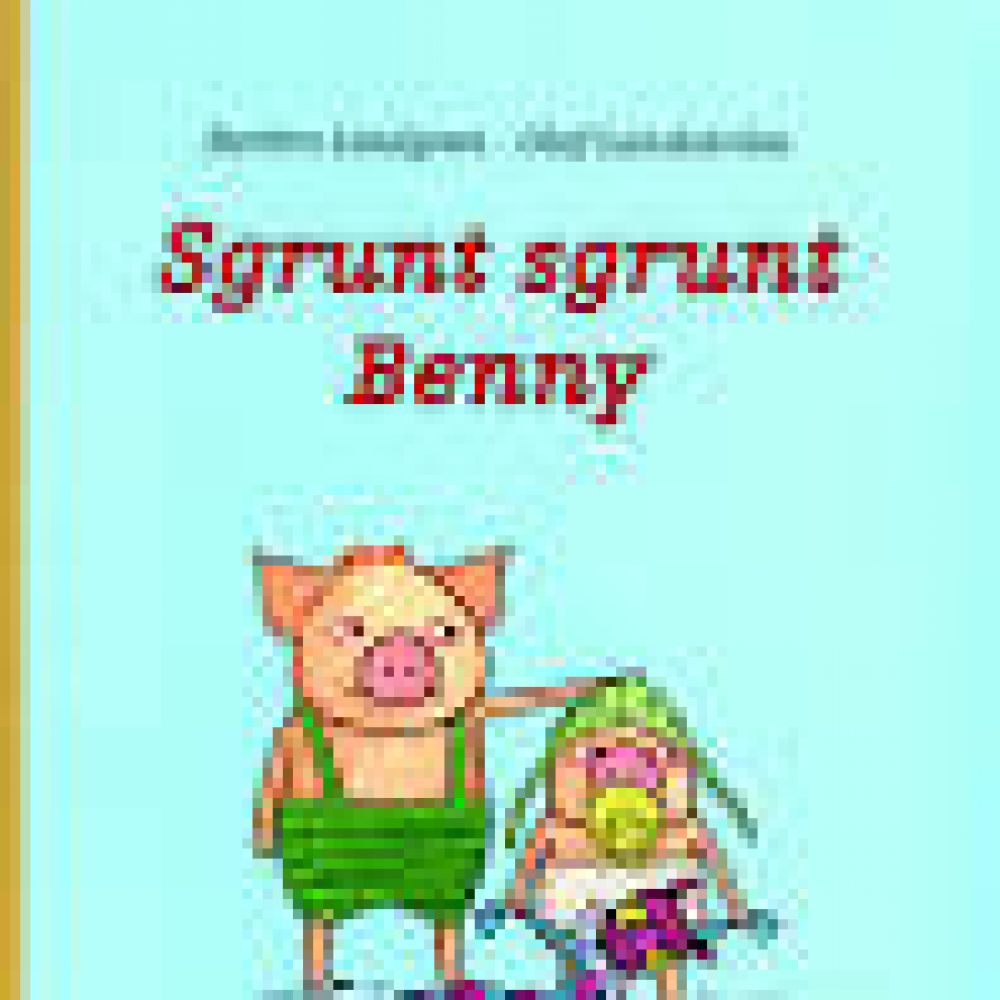 SGRUNT SGRUNT BENNY (LANDSTROM OLOF / LIN)