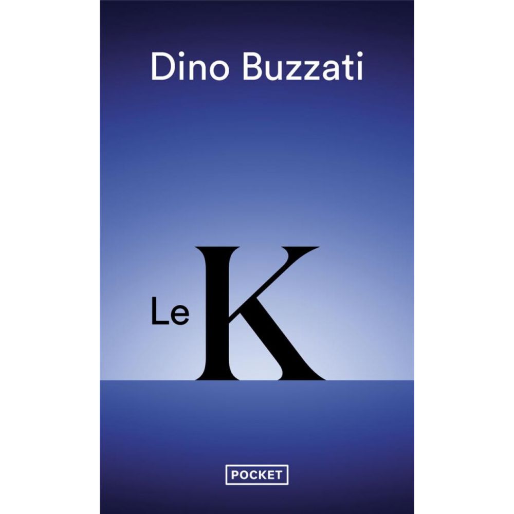 LE K (BUZZATI/LIVI)