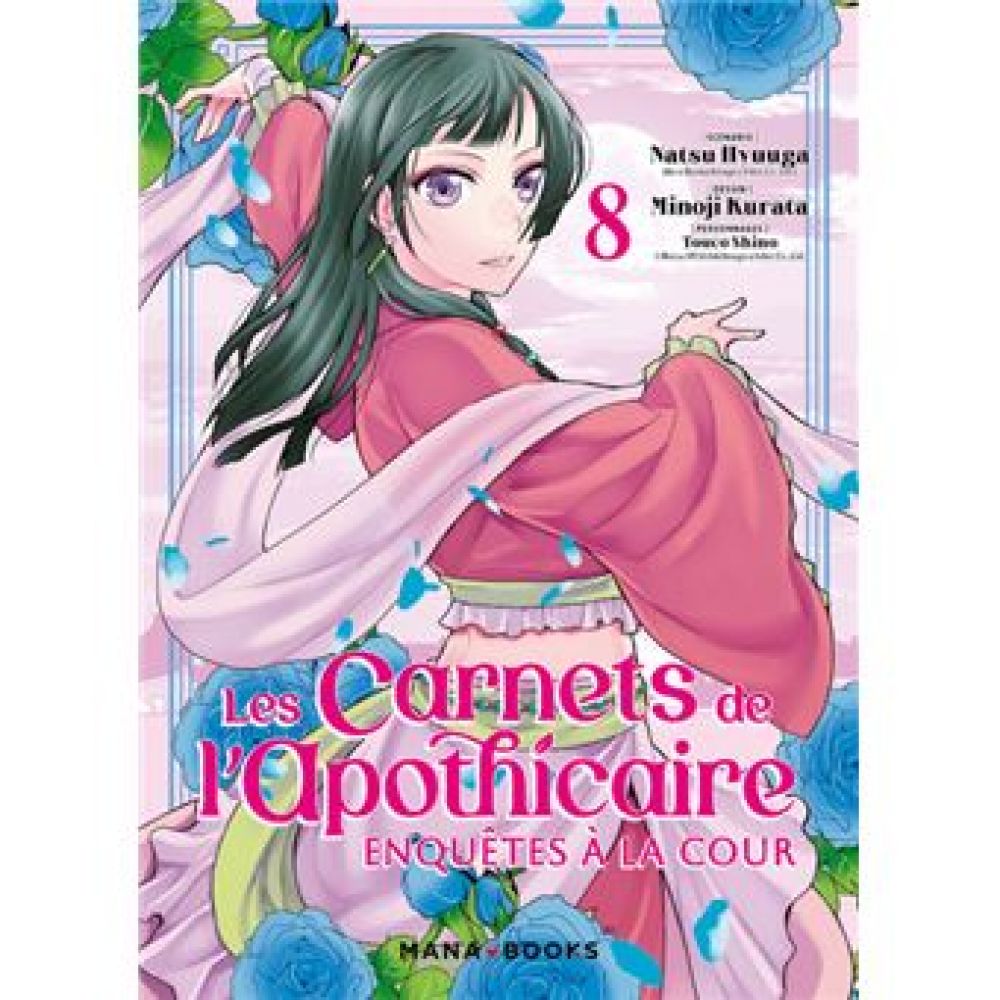 LES CARNETS DE L'APOTHICAIRE - ENQUETES A LA COUR T08 (HYUUGA/KURATA)