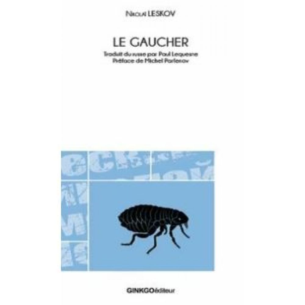 LE GAUCHER (LESKOV NIKOLAI)
