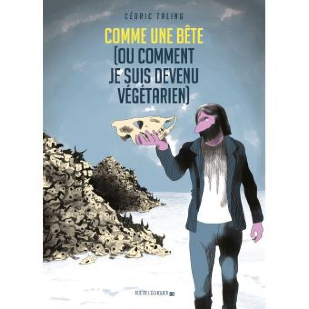 COMME UNE BETE (CEDRIC TALING)