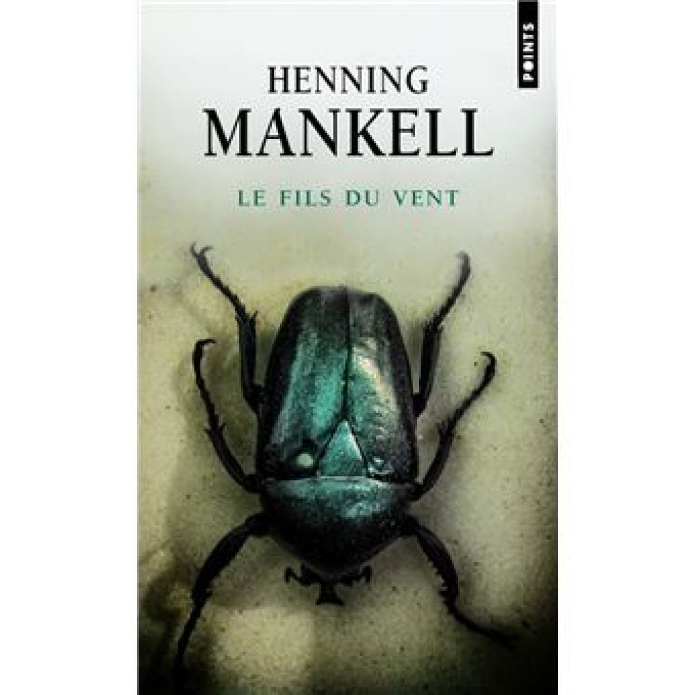 LE FILS DU VENT (MANKELL HENNING)
