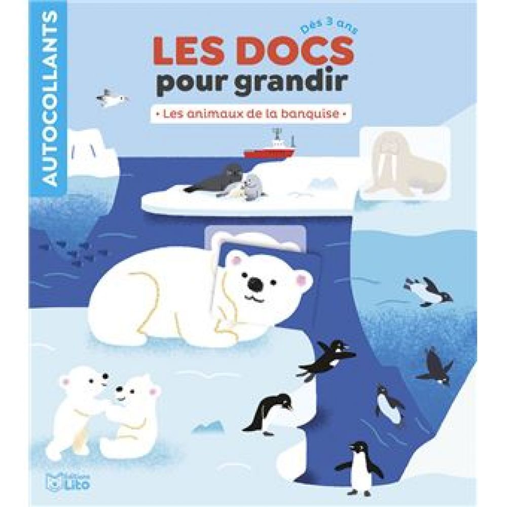 DOCS POUR GRANDIR ANI BANQUISE / DOCS POUR GRANDIR