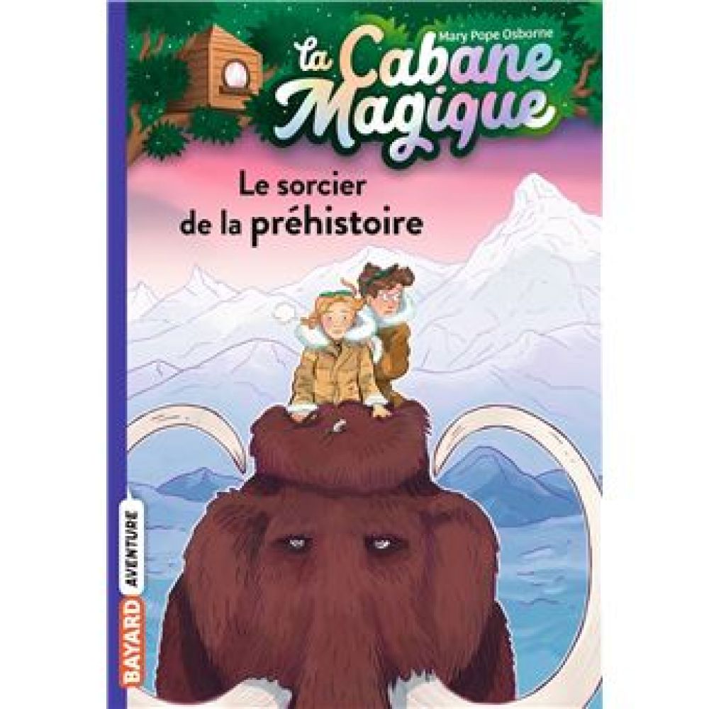LA CABANE MAGIQUE, TOME 06 - LE SORCIER DE LA PREHISTOIRE