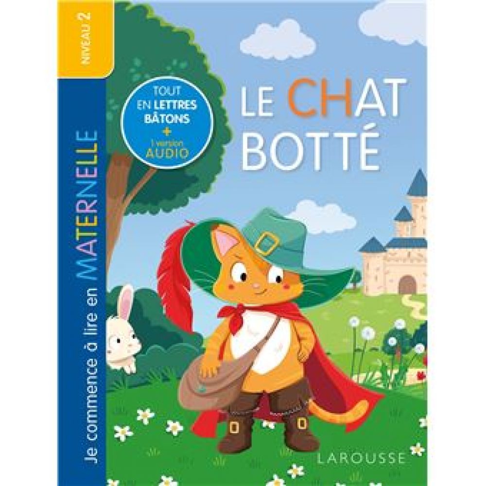 MES PREMIERES LECTURES SPECIAL MATERNELLE, LE CHAT BOTTE (BOTTON-DUVAL)