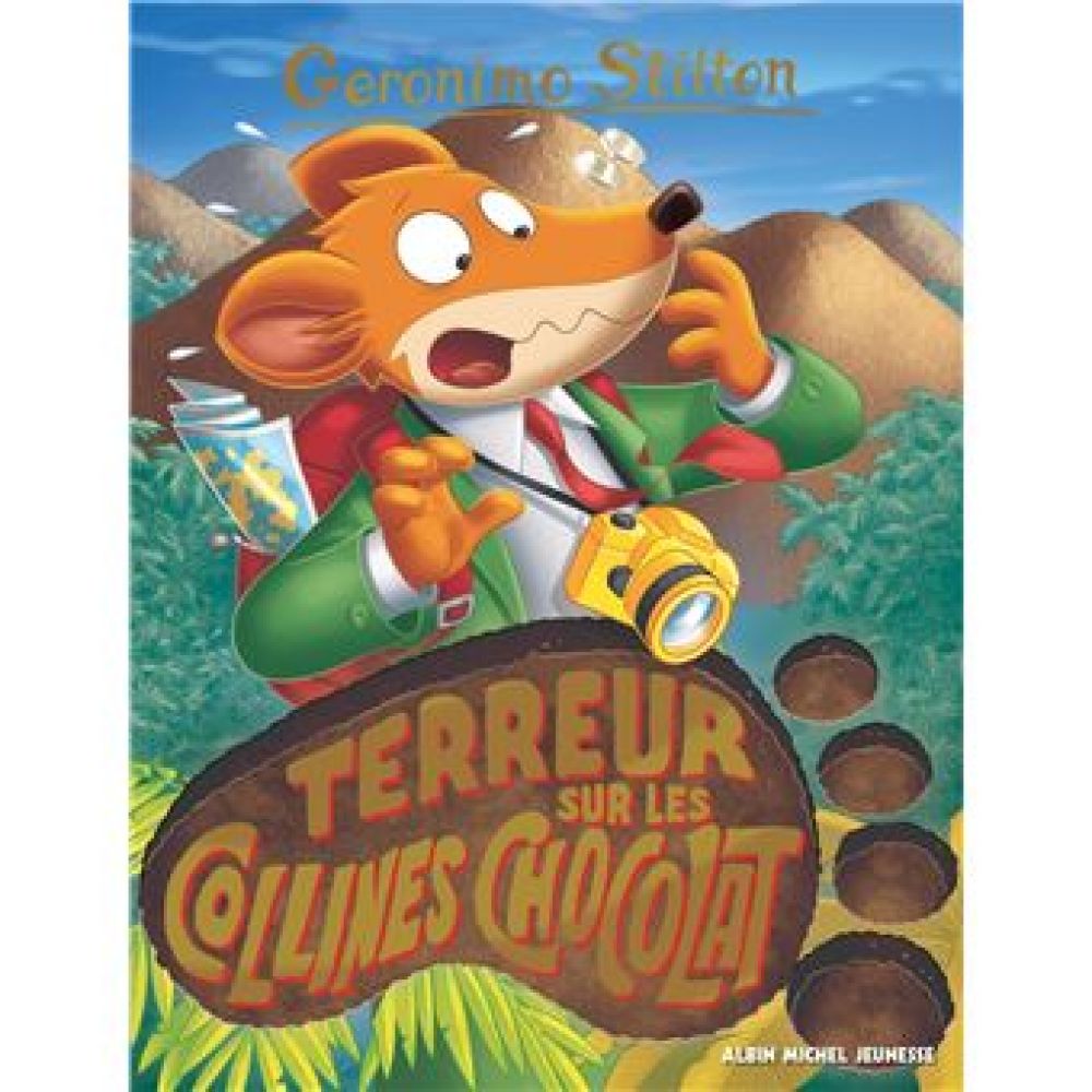GERONIMO STILTON T100 TERREUR SUR LES COLLINES CHOCOLAT (EDITION 2022) (MARIANNE FAUROBERT. GERONIMO STILTON)