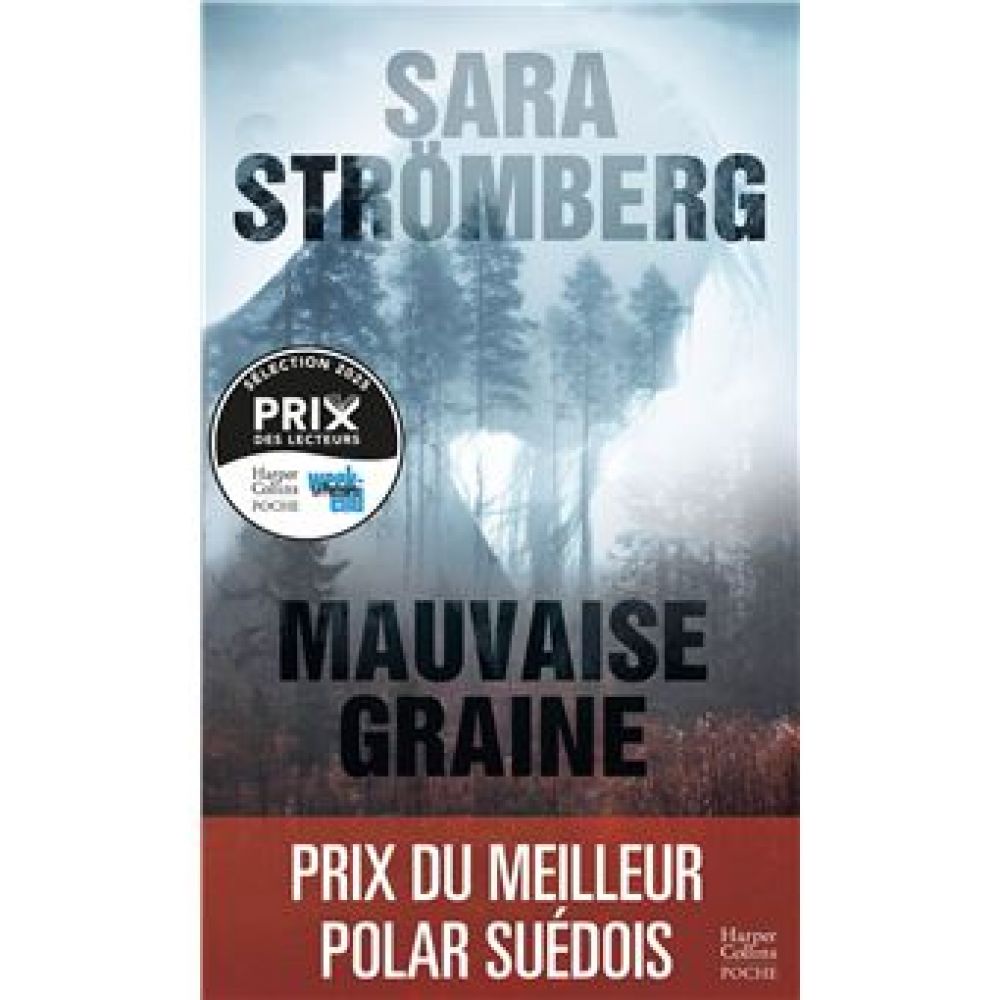 MAUVAISE GRAINE (SARA STROMBERG) (MAUVAISE GRAINE)