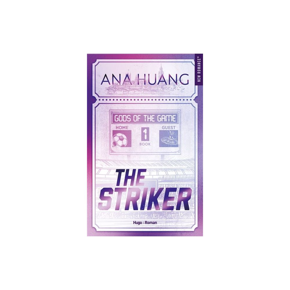 GODS OF THE GAME - T01 - THE STRIKER - GODS OF THE GAME - TOME 1 (HUANG ANA)