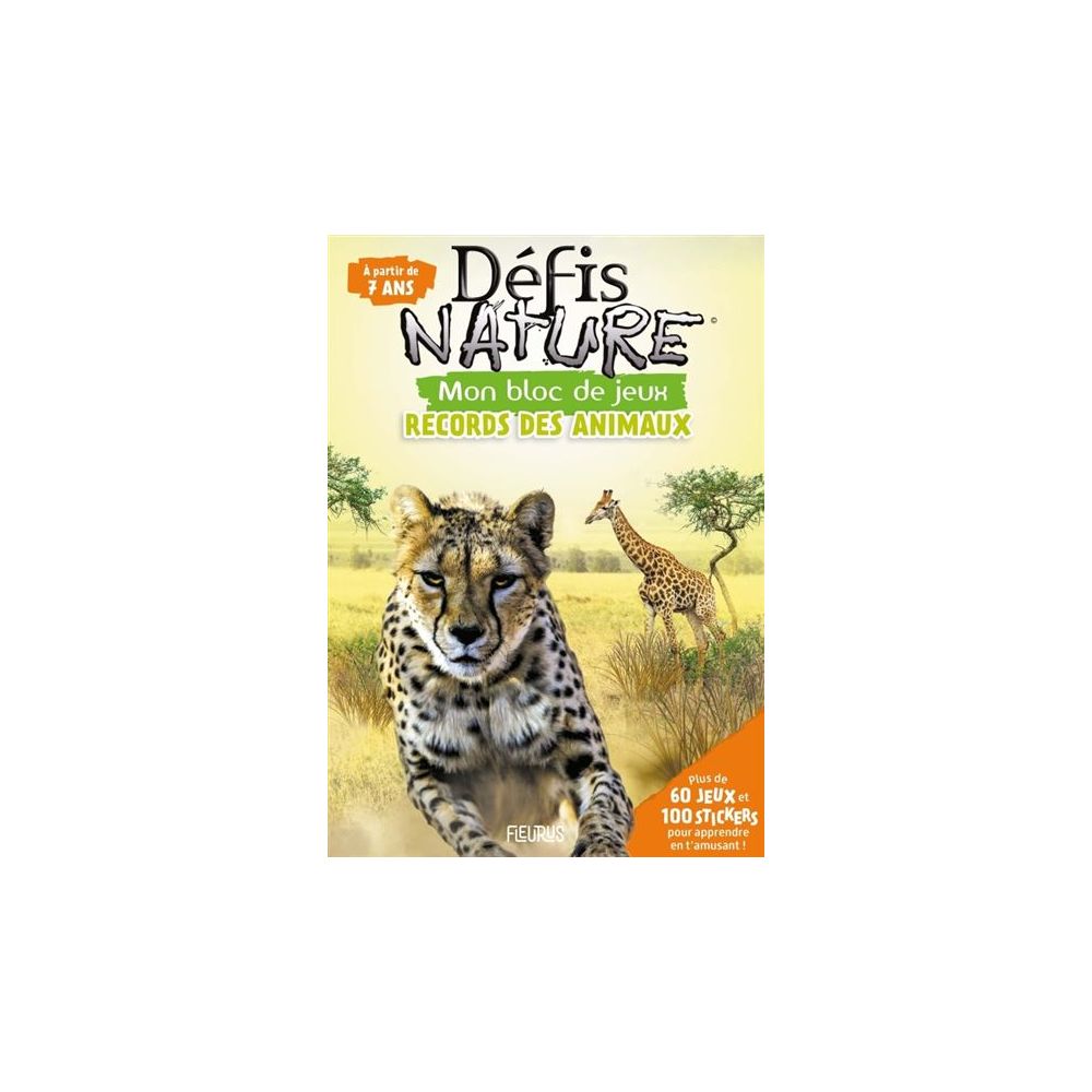 BLOC JEUX - DEFIS NATURE (AVEC STICKERS) - RECORDS DES ANIMAUX (MEYER)