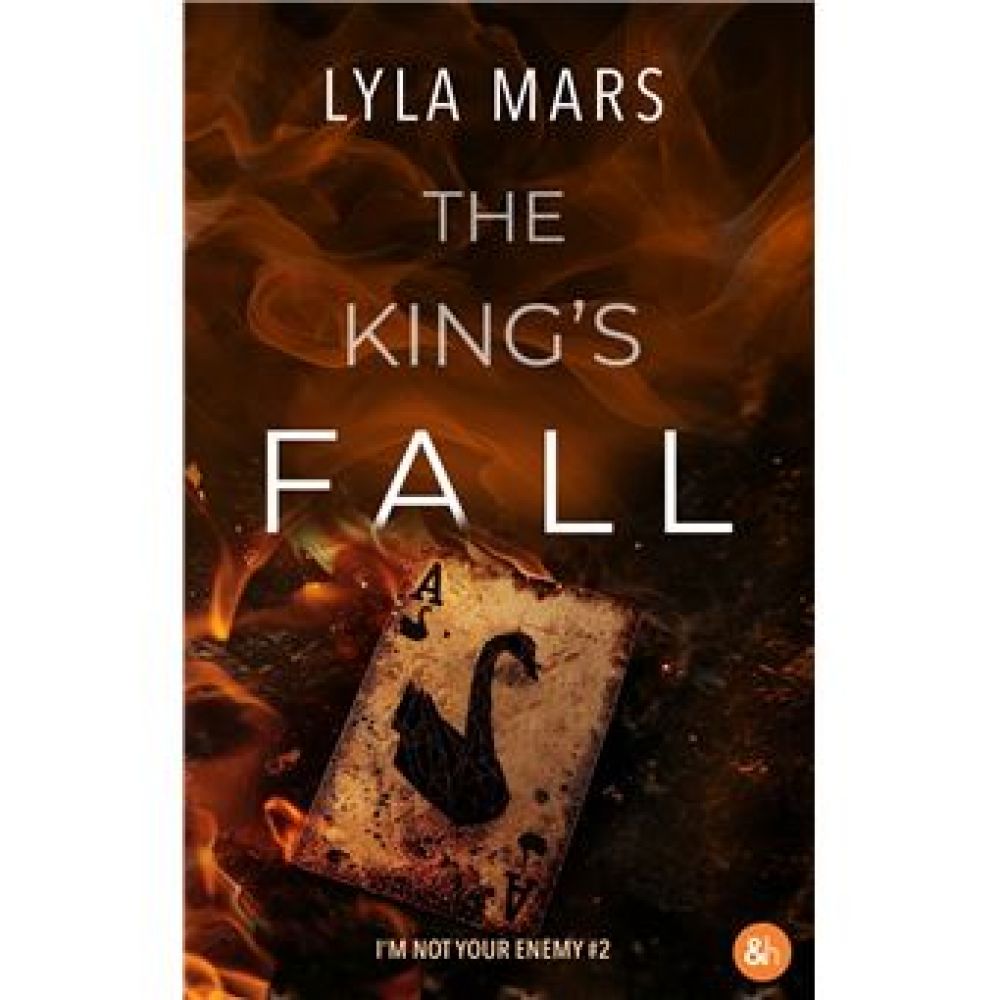 THE KING'S FALL (LYLA MARS)