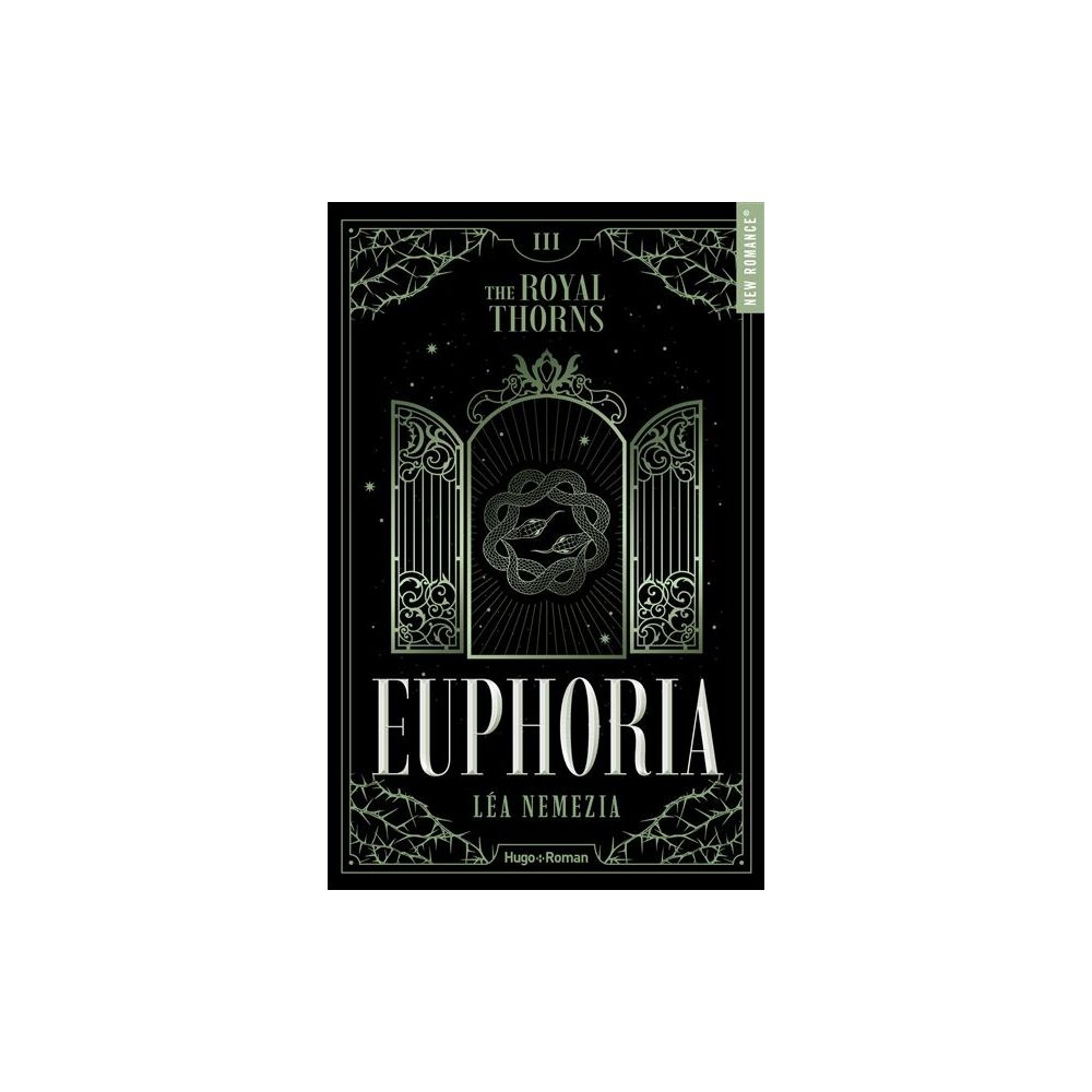 EUPHORIA - THE ROYAL THORNS - TOME 03 (NEMEZIA LEA)