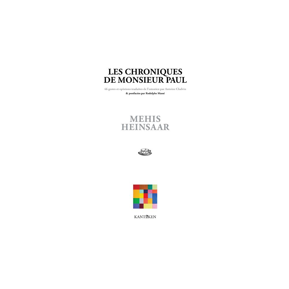 LES CHRONIQUES DE MONSIEUR PAUL (MEHIS HEINSAAR)