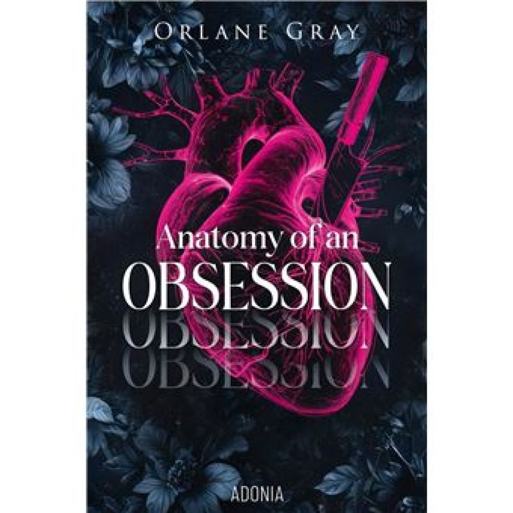 ANATOMY OF AN OBSESSION (GRAY ORLANE)