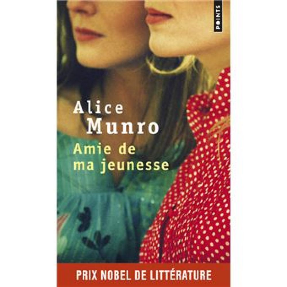AMIE DE MA JEUNESSE (MUNRO ALICE)