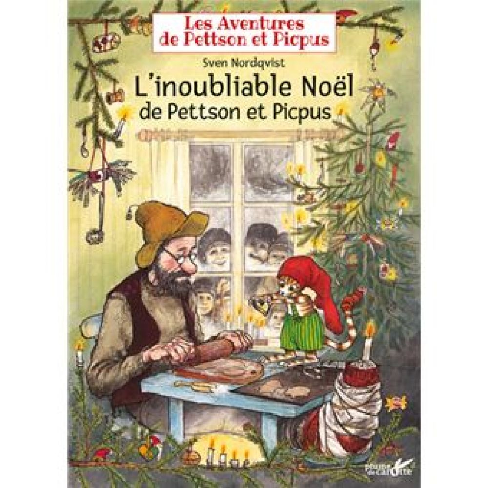 L'INOUBLIABLE NOEL DE PETTSON ET PICPUS (NORDQVIST SVEN)
