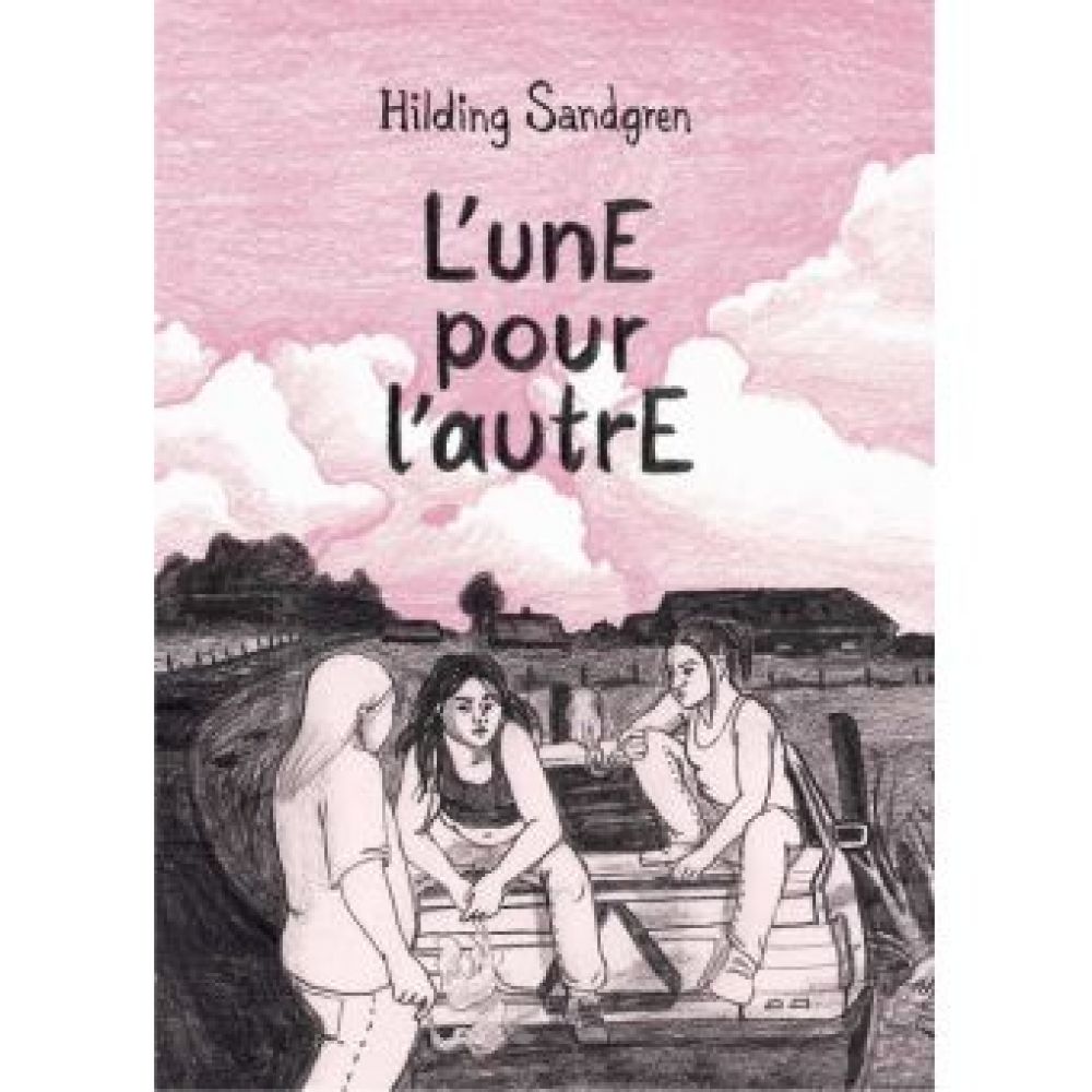L' UNE POUR L'AUTRE (SANDGREN HILDING)