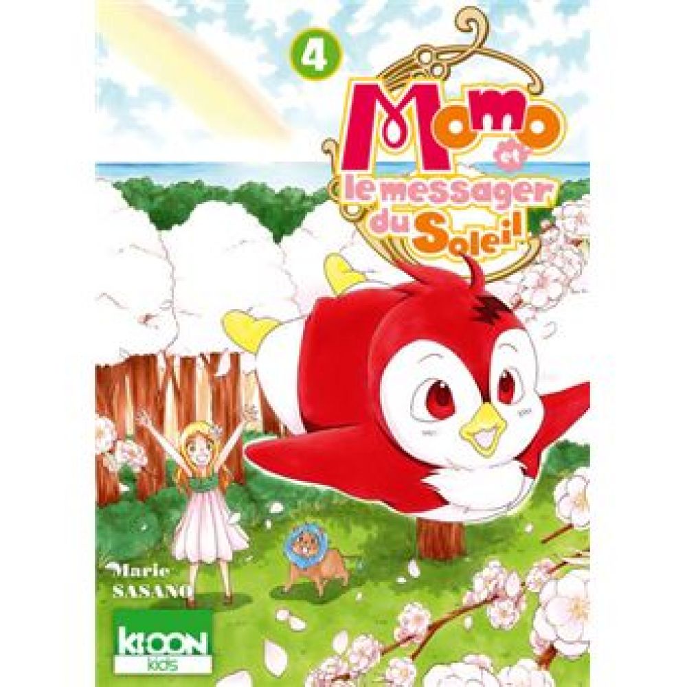 MOMO ET LE MESSAGER DU CIEL - MOMO ET LE MESSAGER DU SOLEIL T04 - VOL04 (SASANO MARIE)