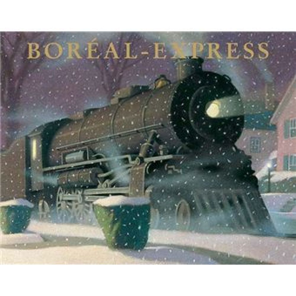 BOREAL-EXPRESS NOUVELLE EDITION (VAN ALLSBURG CHRIS)