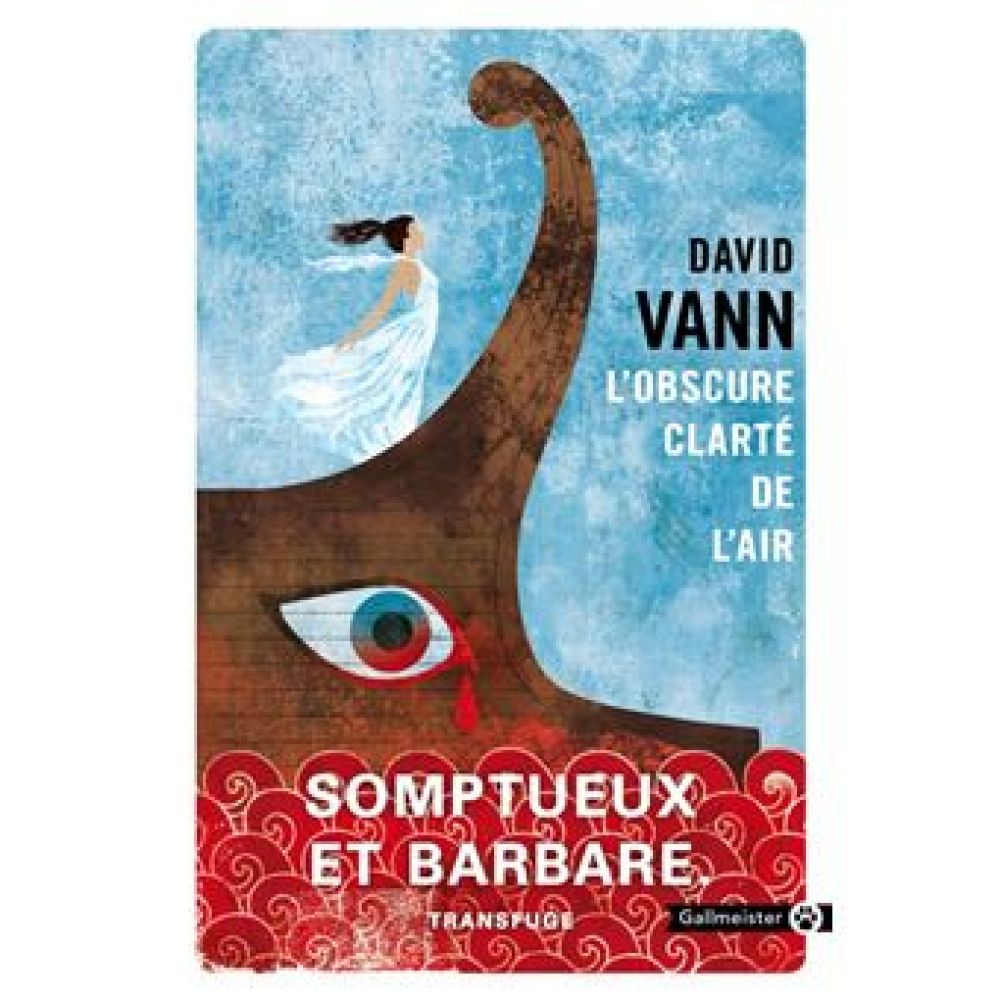 L'OBSCURE CLARTE DE L'AIR (VANN, DAVID)