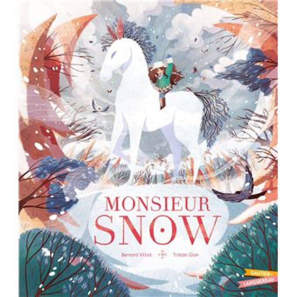 MONSIEUR SNOW  (VILLIOT/GION)
